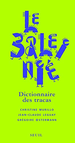 Le baleinié : dictionnaire des tracas