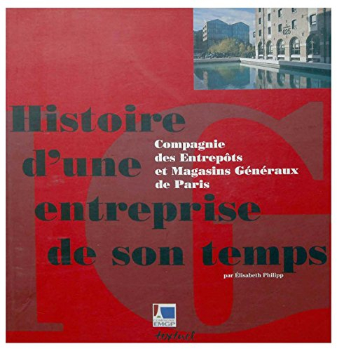 histoire d'une entreprise de son temps
