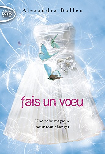 fais un voeu - tome 1 (1)