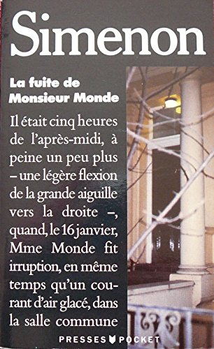 La fuite de Monsieur Monde