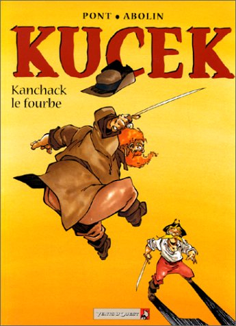 Kucek. Vol. 2. Kanchak le fourbe
