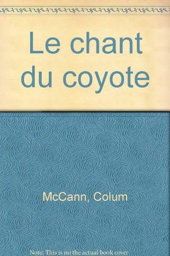 Le chant du coyote