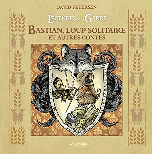 Légendes de la Garde: Bastian, loup solitaire et autres contes