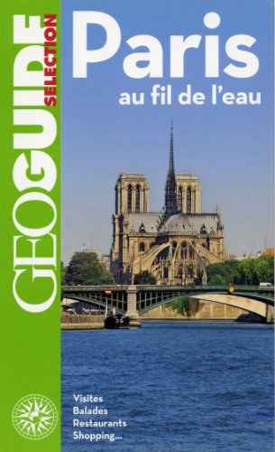 Paris : au fil de l'eau