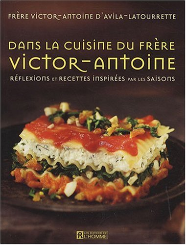 Les meilleures recettes du monastère