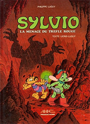 Sylvio : la menace du trèfle rouge