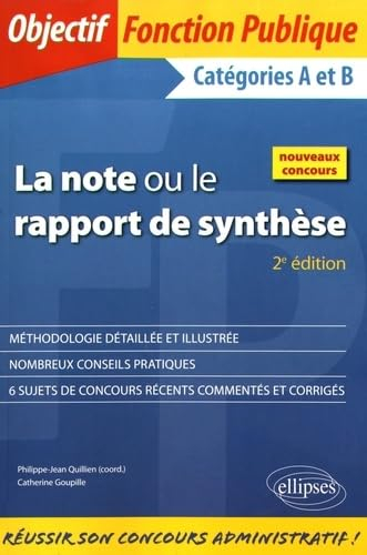 La note ou le rapport de synthèse : catégories A et B : nouveaux concours