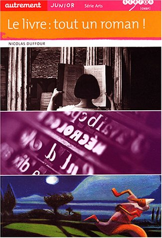 Le livre : tout un roman !