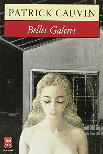 Belles galères
