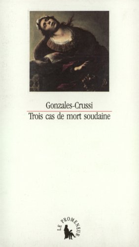 Trois cas de mort soudaine