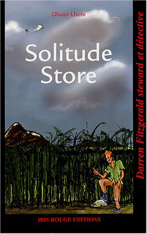 Darren Fitzgerald steward et détective. Vol. 1. Solitude store