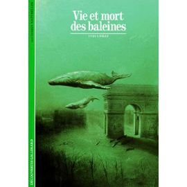 Vie et mort des baleines
