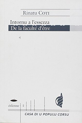 De la faculté d'être. Intornu a l'essezza