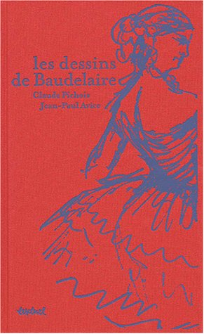 Les dessins de Baudelaire