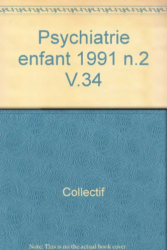 psychiatrie enfant 1991 n.2 v.34