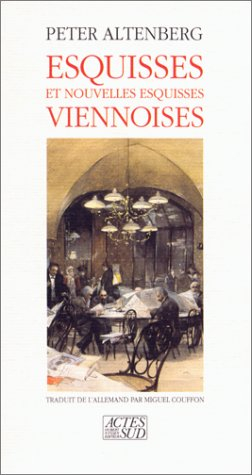 Esquisses et nouvelles esquisses viennoises