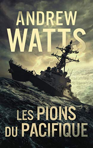 Les Pions du Pacifique