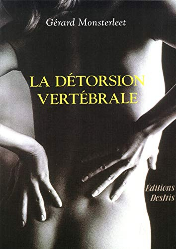 La détorsion vertébrale