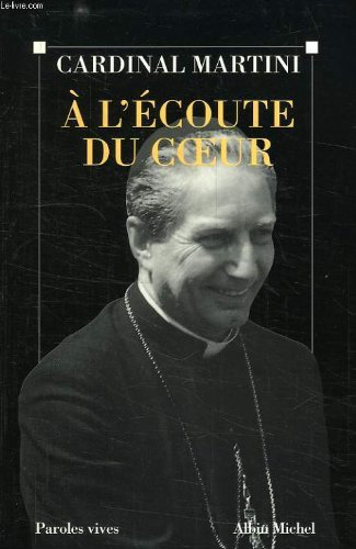 A l'écoute du coeur : entretiens avec Alain Elkann