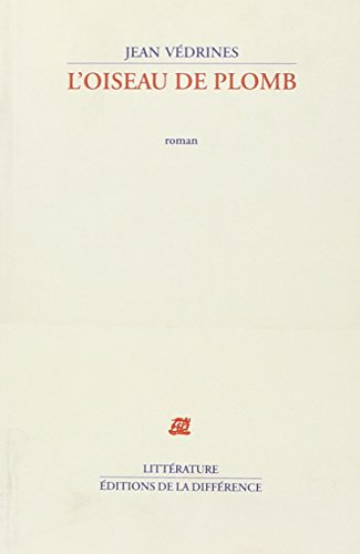 L'oiseau de plomb
