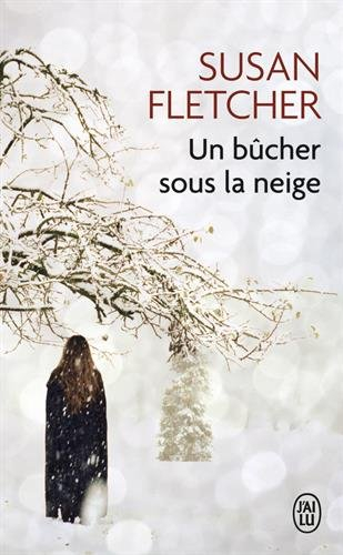 Un bûcher sous la neige