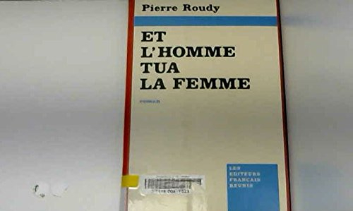 Et l'homme tua la femme