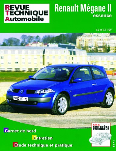 Revue technique automobile, n° 675.1. Renault Mégane II essence