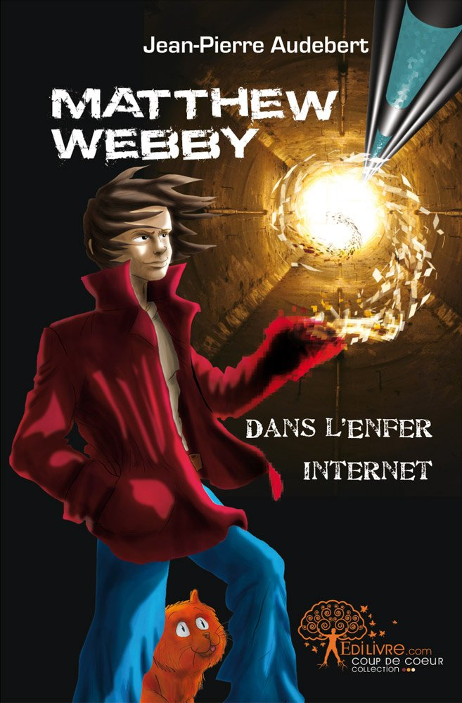 Matthew Webby : dans l'enfer Internet