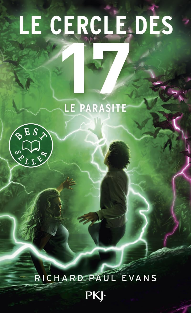 Le cercle des 17. Vol. 8. Le parasite