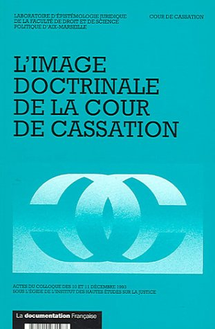 L'Image doctrinale de la Cour de cassation : actes