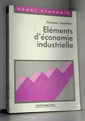 Eléments d'économie industrielle