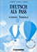 Deutsch als Pass, allemand terminale : livre du professeur