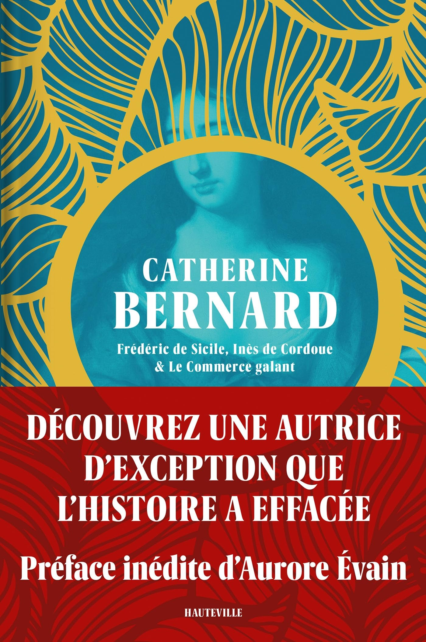 Frédéric de Sicile. Inès de Cordoue. Le commerce galant