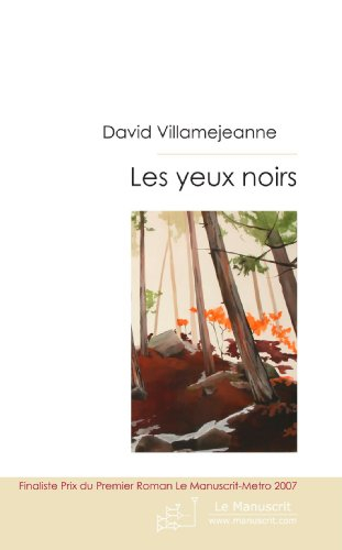 Les yeux noirs