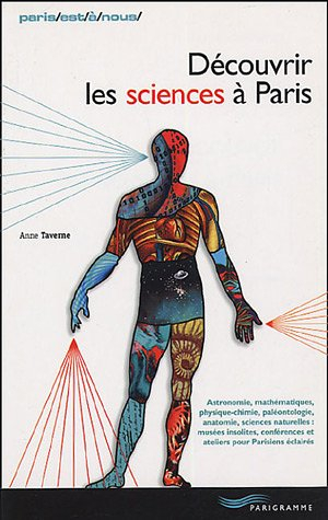 Découvrir les sciences à Paris