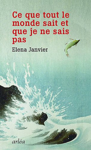 Ce que tout le monde sait et que je ne sais pas