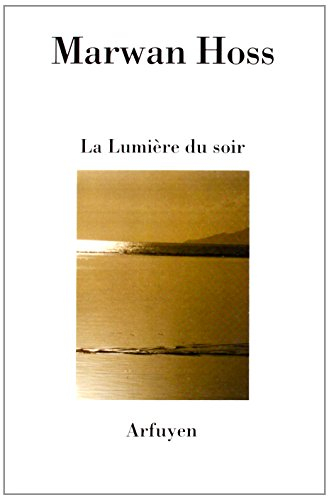 La lumière du soir