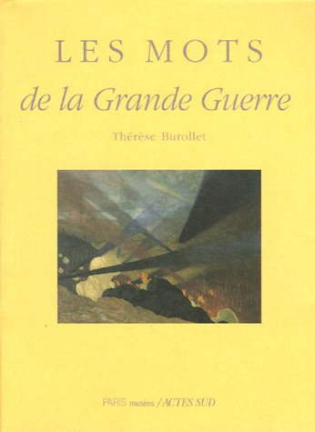 Les mots de la Grande Guerre
