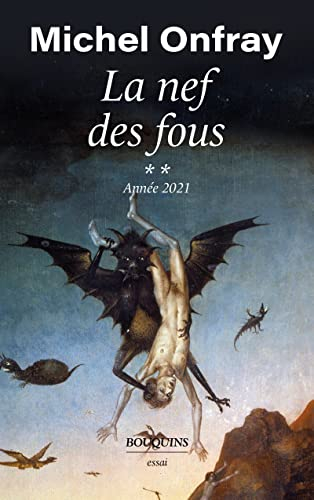 La nef des fous : des nouvelles du Bas-Empire. Vol. 2. Année 2021