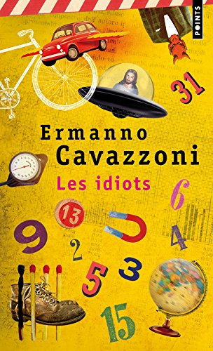 Les idiots : petites vies