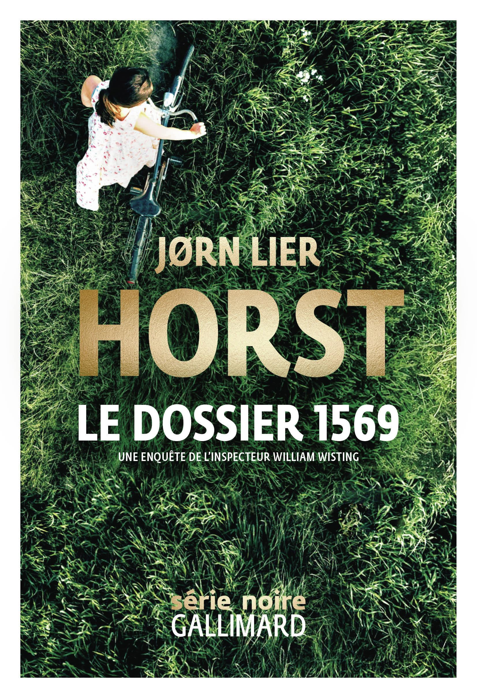Une enquête de l'inspecteur William Wisting. Le dossier 1569