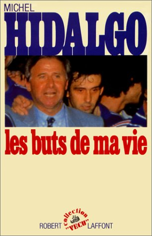 Les Buts de ma vie