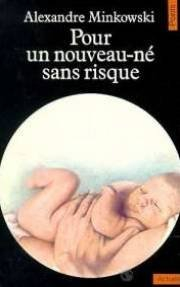 Pour un nouveau-né sans risque