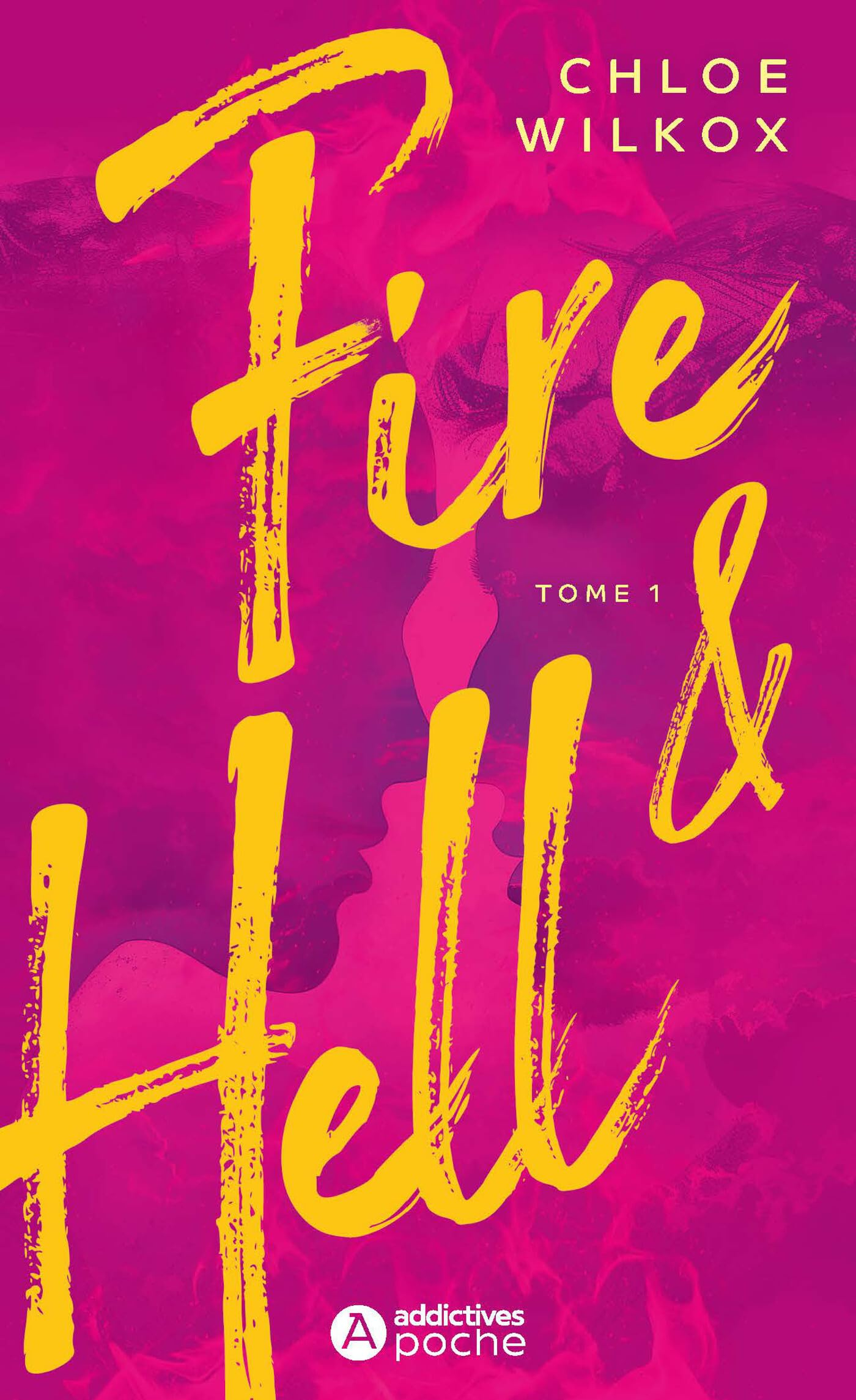 Fire & hell. Vol. 1