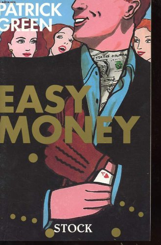 Easy Money