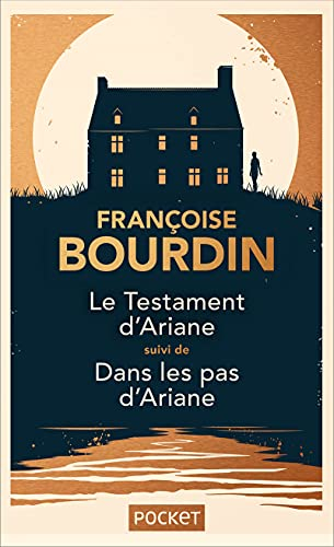 Le testament d'Ariane. Dans les pas d'Ariane