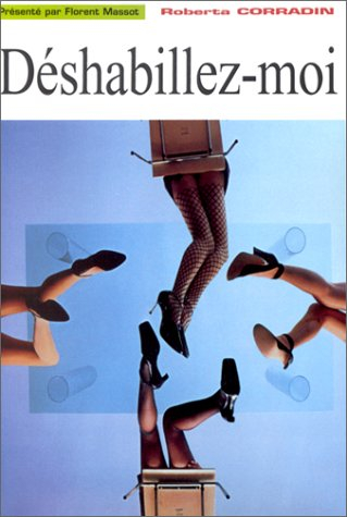 Déshabillez-moi