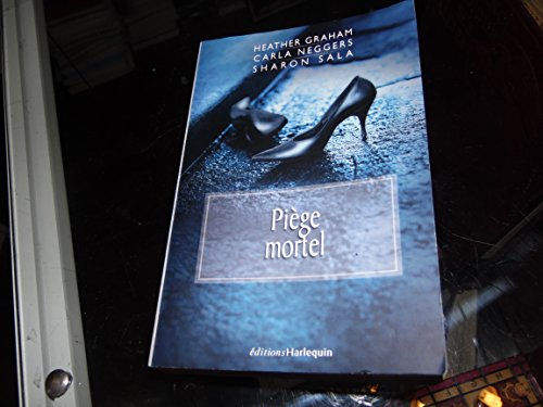 Piège mortel