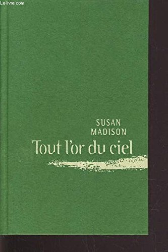 tout l'or du ciel