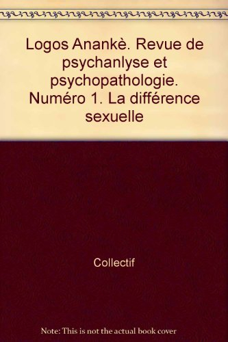 Logos anankè, n° 1. La différence sexuelle